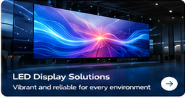 LED Display Solutions